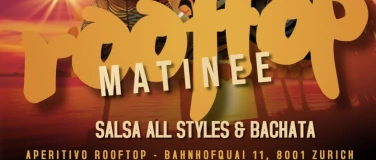 Event-Image for 'Aperitivo Rooftop Matinee - Salsa all styles & Bachata'