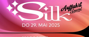 Event-Image for 'SILK *Auffahrts Special*'